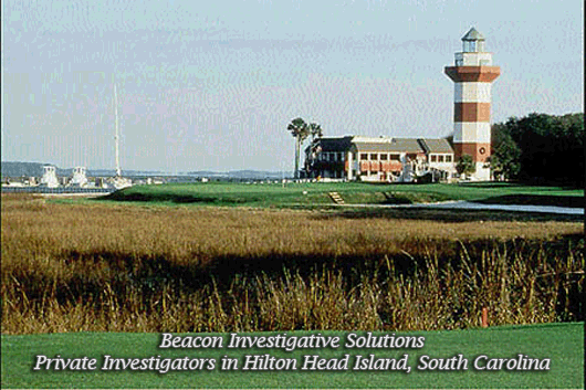 Hilton Head Island South Carolina Private Investigator