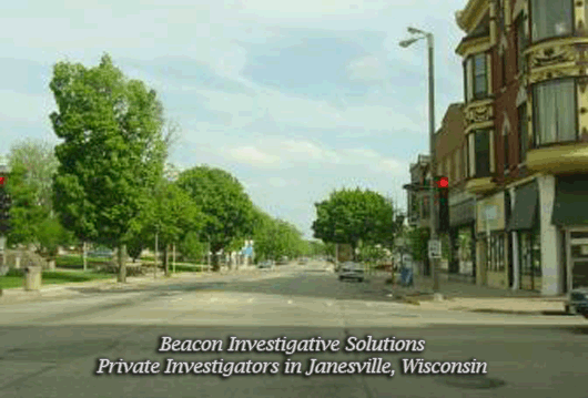 Janesville Wisconsin Private Investigator