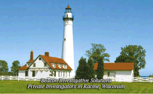 Racine Wisconsin Private Investigator