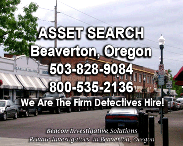 Beaverton Oregon Asset Search