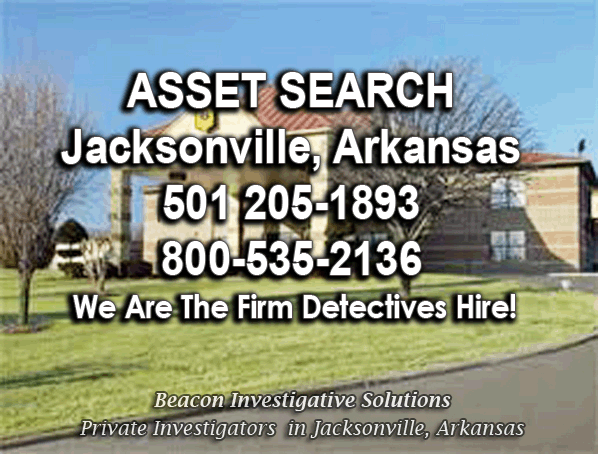 Jacksonville Arkansas Asset Search