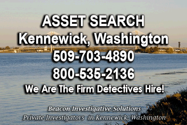 Kennewick Washington Asset Search