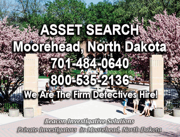 Moorehead North Dakota Asset Search