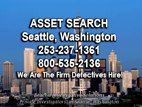 Seattle Washington Asset Search