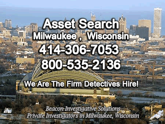 Milwaukee Wisconsin Asset Search