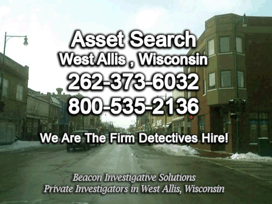 West Allis Wisconsin Asset Search