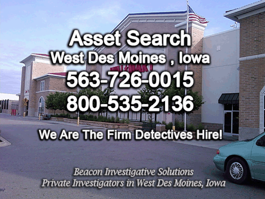 West Des Moines Iowa Asset Search